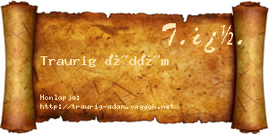 Traurig Ádám névjegykártya